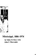 A Black businessman in white Mississippi, 1886-1974 by Sadye H. Wier