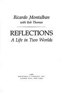 Cover of: Reflections by Ricardo Montalbán