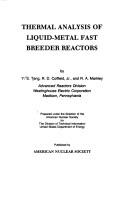 Cover of: Thermal analysis of liquid-metal fast breeder reactors