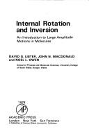 Cover of: Internal rotation and inversion: an introduction to large amplitude motions in molecules