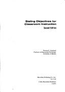 Cover of: Stating objectives for classroom instruction