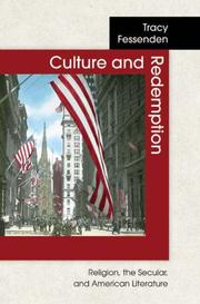 Cover of: Culture and Redemption: Religion, the Secular, and American Literature