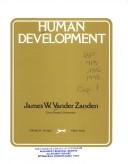Cover of: Human development by James Wilfrid Vander Zanden