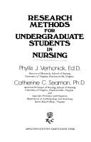 Research methods for undergraduate students in nursing by Phyllis J. Verhonick