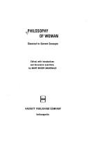 Cover of: Philosophy of woman: an anthology of classic and current concepts