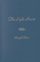 Cover of: The light heart | Elswyth Thane