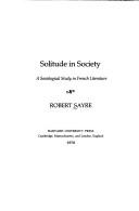 Cover of: Solitude in society by Robert Sayre