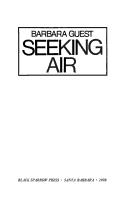 Cover of: Seeking air by Barbara Guest