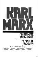 Cover of: Karl Marx, an intimate biography by Saul Kussiel Padover