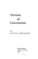 Cover of: Victims of convention