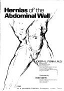 Cover of: Hernias of the abdominal wall by Joseph L. Ponka
