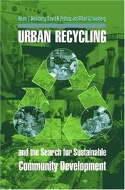 Cover of: Urban Recycling and the Search for Sustainable Community Development by Adam S. Weinberg, David N. Pellow, Allan Schnaiberg
