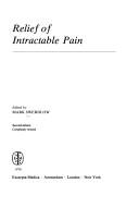 Relief of intractable pain by Mark Swerdlow
