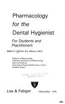 Cover of: Pharmacology for the dental hygienist: for students and practitioners