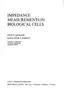 Cover of: Impedance measurements in biological cells