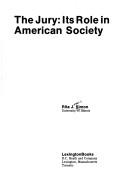 Cover of: jury: its role in American society
