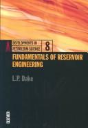Cover of: Fundamentals of reservoir engineering