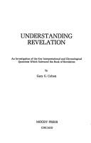 Cover of: Understanding Revelation | Gary G. Cohen