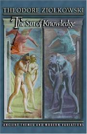 Cover of: The sin of knowledge: ancient themes and modern variations