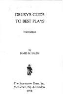 Cover of: Drury's Guide to best plays by Francis K. W. Drury