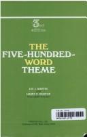 Cover of: The five-hundred-word theme by Lee J. Martin