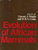 Cover of: Evolution of African mammals
