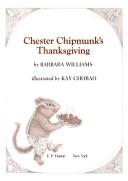 Cover of: Chester Chipmunk's Thanksgiving