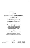 Cover of: On-line information retrieval systems: an introductory manual to principles and practice