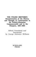 The Polish brethren by George Huntston Williams