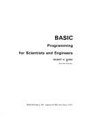 Cover of: BASIC programming for scientists and engineers by Wilbert N. Hubin