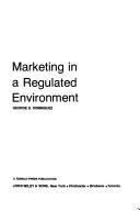 Cover of: Marketing in a regulated environment