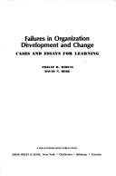 Cover of: Failures in organization development and change: cases and essays for learning