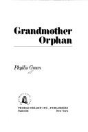 Cover of: Grandmother Orphan