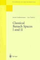 Cover of: Classical Banach spaces by Joram Lindenstrauss, Joram Lindenstrauss