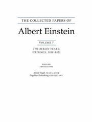 Cover of: The Collected Papers of Albert Einstein: Volume 7: The Berlin Years: Writings, 1918-1921. (English translation of selected texts).