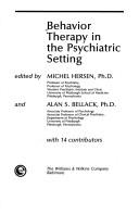 Cover of: Behavior therapy in the psychiatric setting