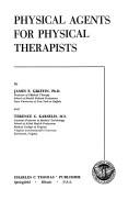 Cover of: Physical agents for physical therapists