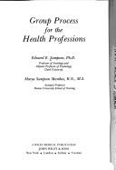 Cover of: Group process for the health professions