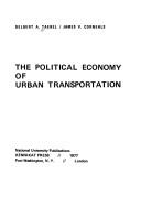Cover of: The political economy of urban transportation