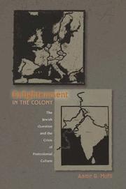 Cover of: Enlightenment in the Colony: The Jewish Question and the Crisis of Postcolonial Culture