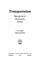 Cover of: Transportation: management, economics, policy