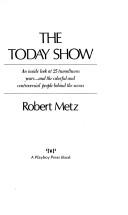 Cover of: The Today show by Robert Metz