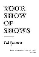 Your show of shows by Ted Sennett