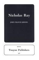 Nicholas Ray by John Francis Kreidl
