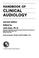 Cover of: Handbook of clinical audiology