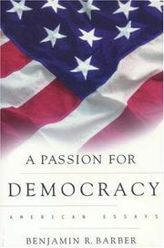 Cover of: A passion for democracy: American essays