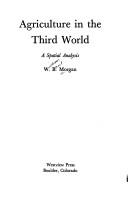 Agriculture in the Third World by W. B. Morgan