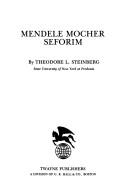 Cover of: Mendele Mocher Seforim by Theodore L. Steinberg