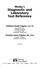 Cover of: Mosby's diagnostic and laboratory test reference by Kathleen Deska Pagana