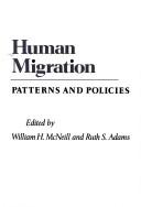 Cover of: Human migration: patterns and policies